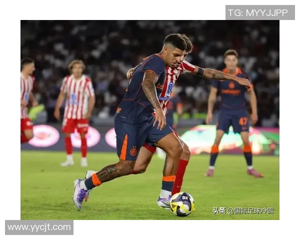 国米狂胜马竞6-2乌龙球瞬间点燃世界杯激情